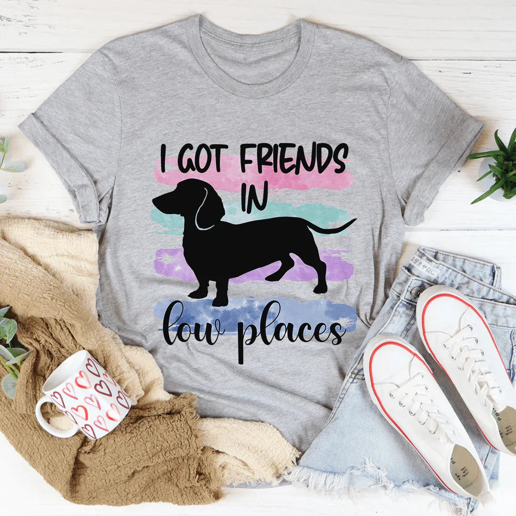 I Got Friends In Low Places Tee - WonderingCloth