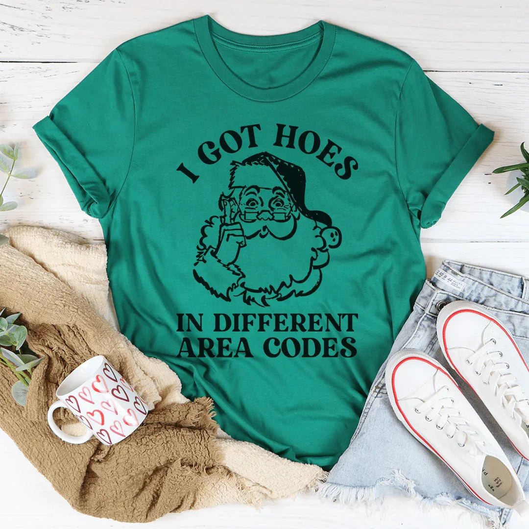 I Got Hoes In Different Area Codes Tee - WonderingCloth
