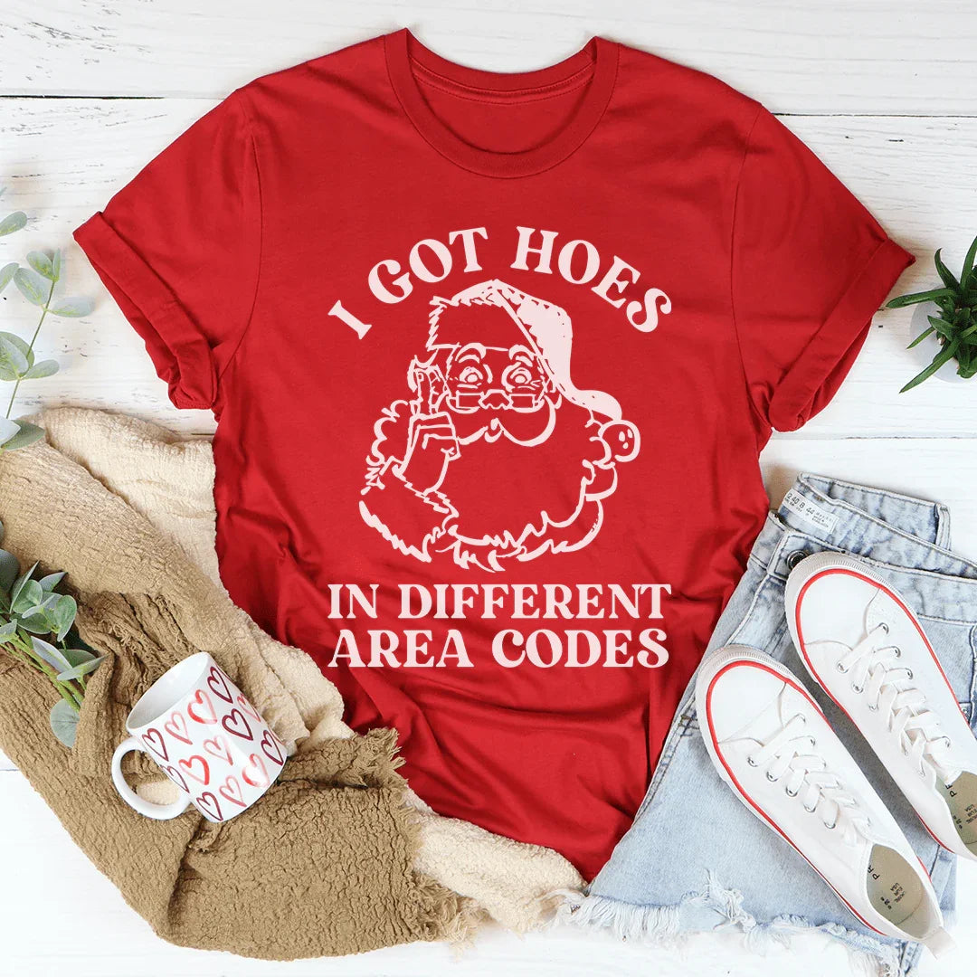 I Got Hoes In Different Area Codes Tee - WonderingCloth