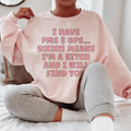 I Have PMS & GPS Sweatshirt - WonderingCloth