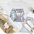I Have To Charge My Crystals Tee - WonderingCloth