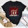 I Just Want To Drink Beer And Smell Like A Campfire Tee - WonderingCloth