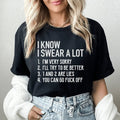 I Know I Swear A lot Tee - WonderingCloth