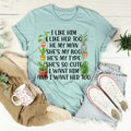 I Like Him Plants Tee - WonderingCloth