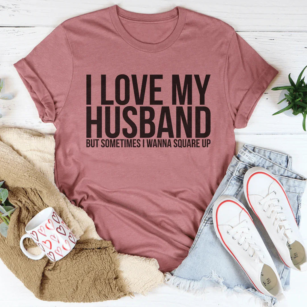 I Love My Husband Tee - WonderingCloth