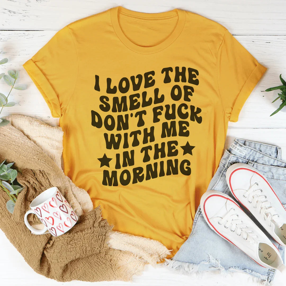 I Love The Smell Tee - WonderingCloth
