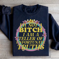 I'm A Teller Of Unfortunate Truths Sweatshirt - WonderingCloth