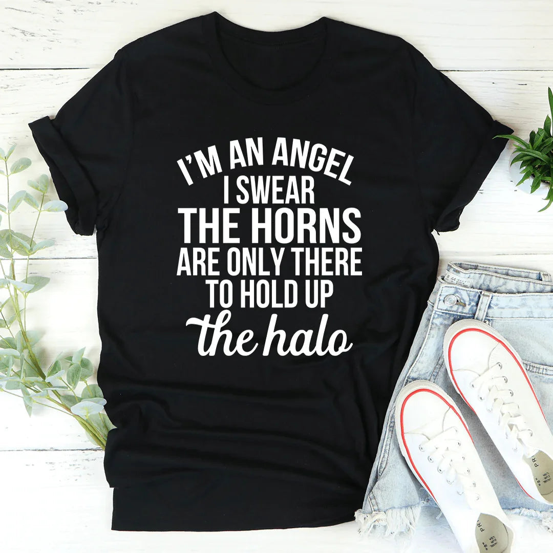I'm An Angel I Swear Tee - WonderingCloth