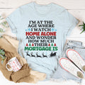 I'm At The Age Christmas Tee - WonderingCloth