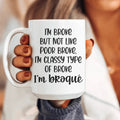 I'm Classy Type Of Broke Ceramic Mug 15 oz - WonderingCloth