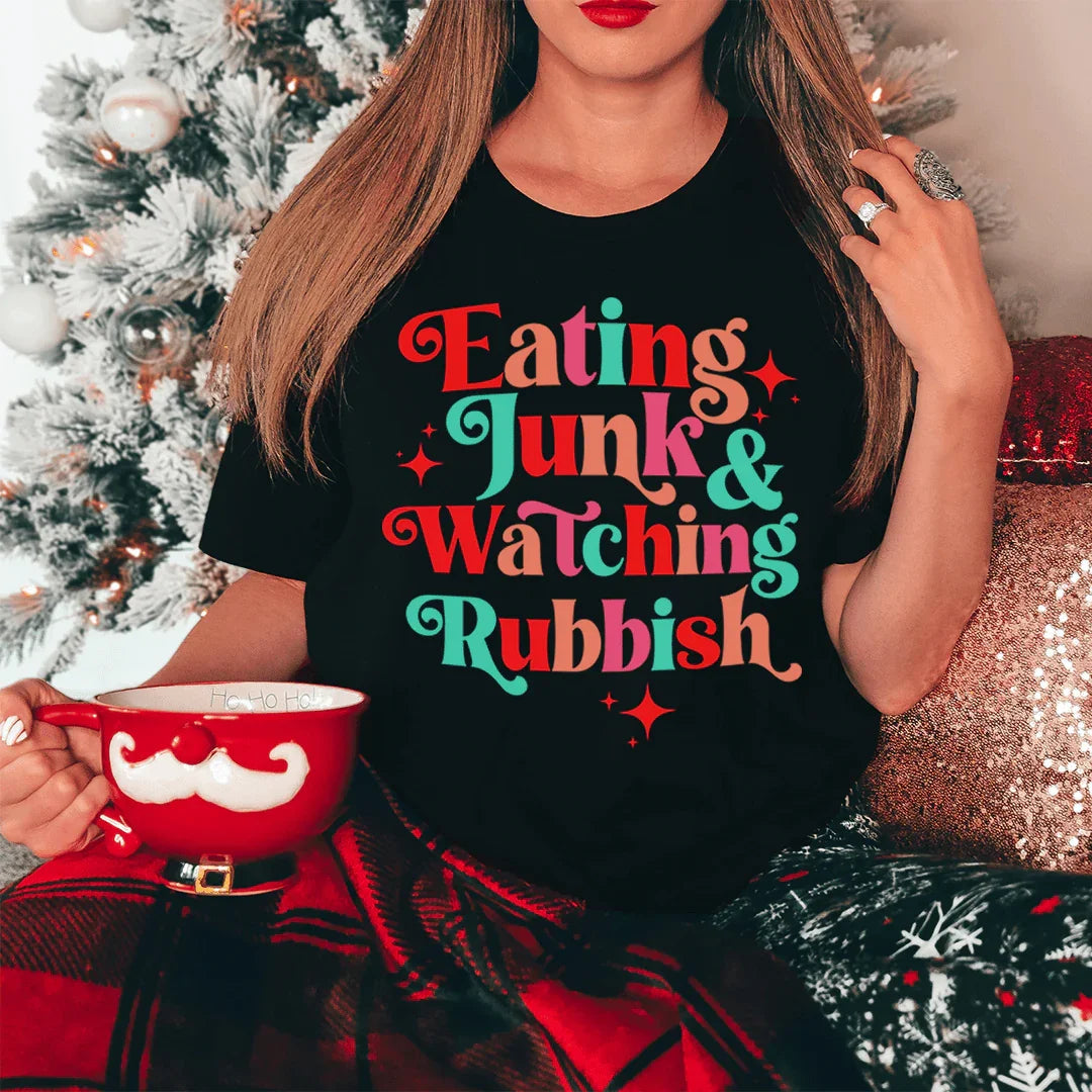 I'm Eating Junk & Watching Rubbish Tee - WonderingCloth
