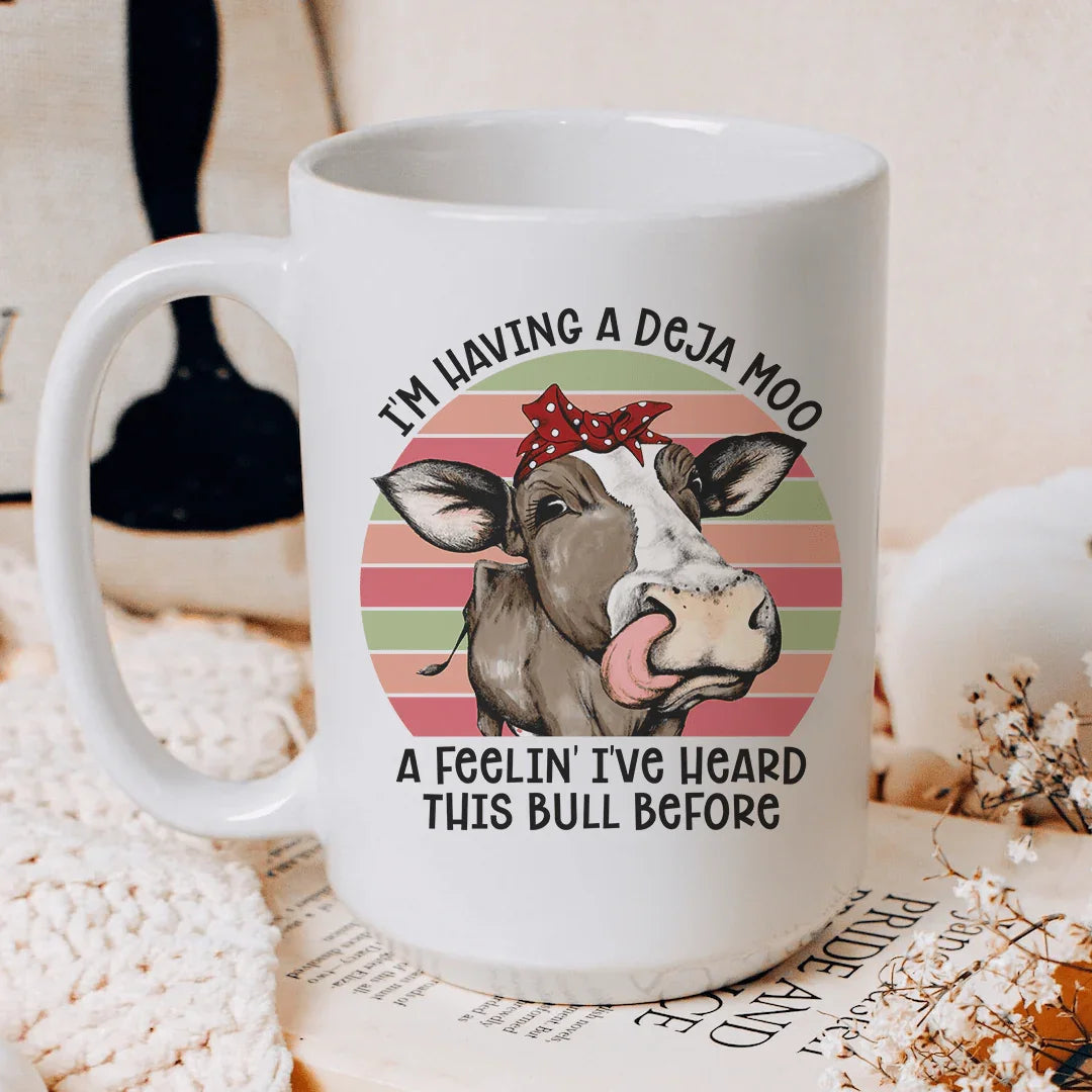 I'm Having A Deja Moo Mug 15 oz - WonderingCloth