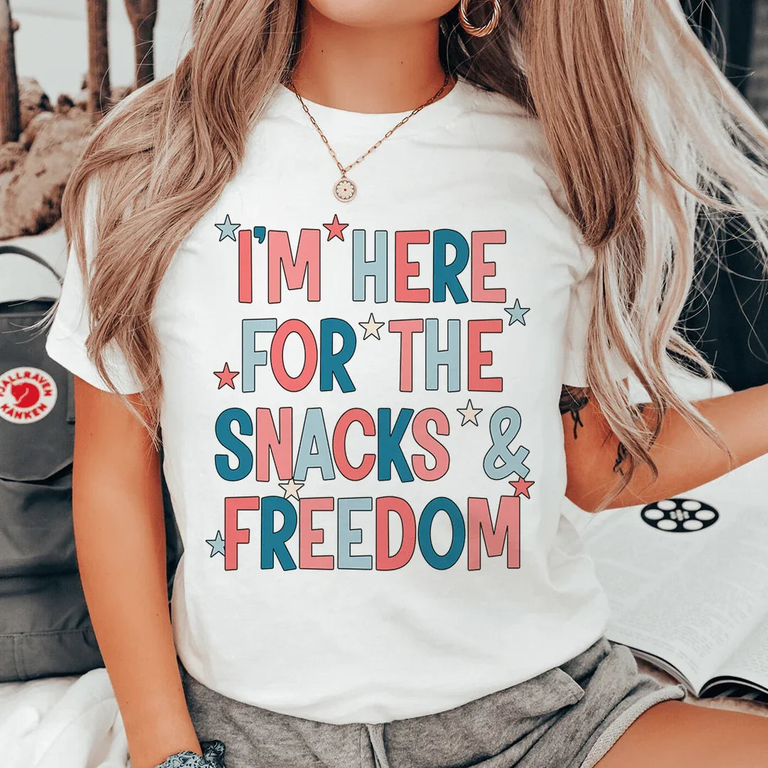 I'm Here For The Snacks And Freedom Tee - WonderingCloth