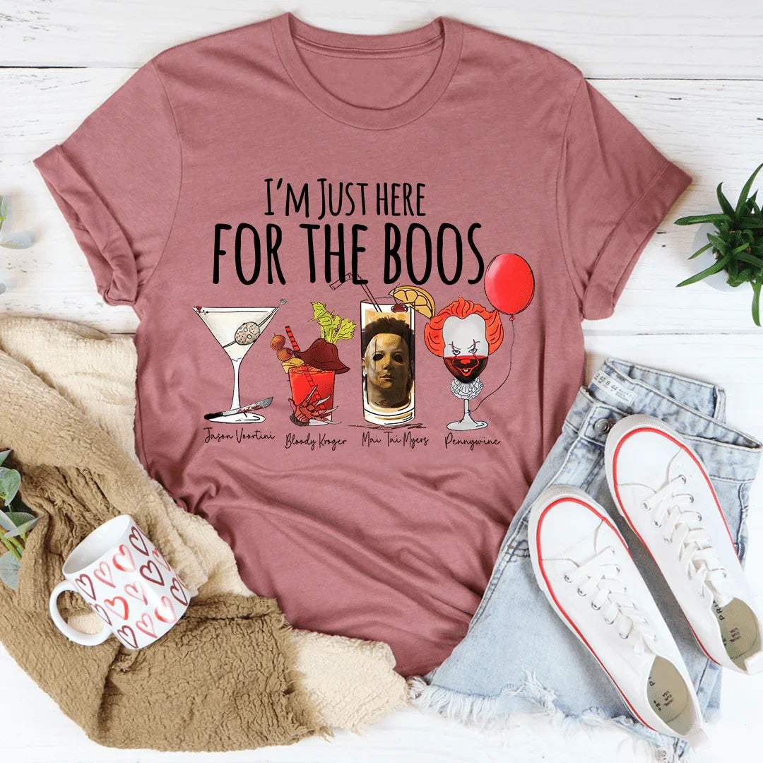 I'm Just Here For The Boos Tee - WonderingCloth