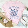 I'm Not Clumsy Just The Floor Hates Me Tee - WonderingCloth