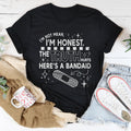 I'm Not Mean I'm Honest Tee - WonderingCloth