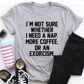 I'm Not Sure Tee - WonderingCloth