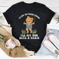 I'm Not The Bigger Person I'll Hit You With A Chair Tee - WonderingCloth