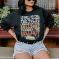 I'm Not The Type To Tiptoe Through The Tulips Sweatshirt - WonderingCloth