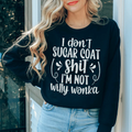 I'm Not Willy Wonka Sweatshirt - WonderingCloth