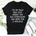 I'm On That New Diet Tee - WonderingCloth