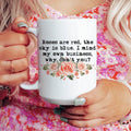 I Mind My Own Business Why Don't You Ceramic Mug 15oz - WonderingCloth