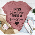 I Miss Drunk Me Tee - WonderingCloth