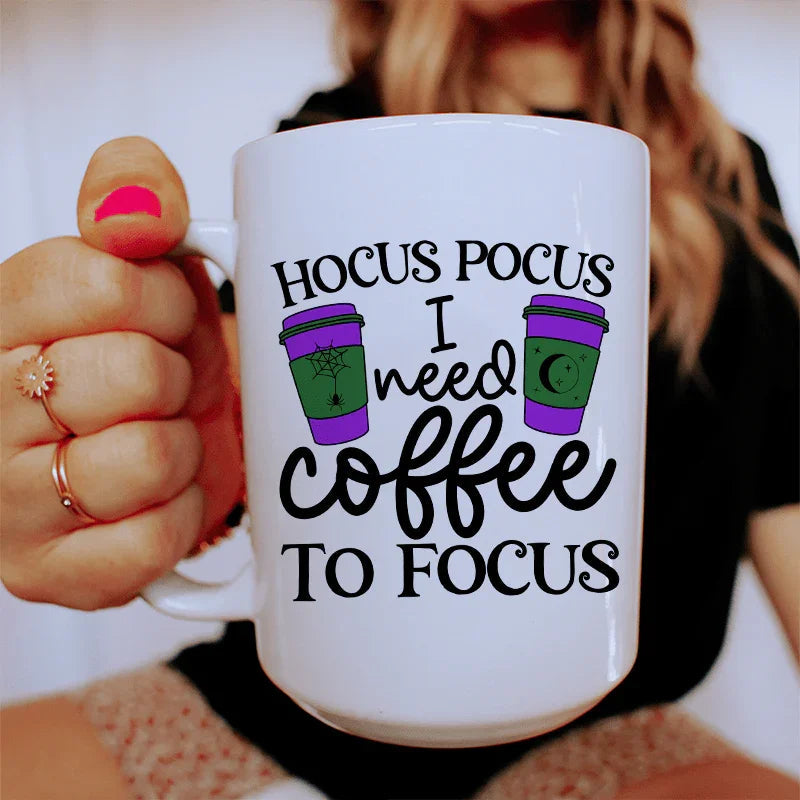 I Need Coffee To Focus Ceramic Mug 15 oz - WonderingCloth