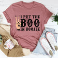 I Put The Boo In Boojee Tee - WonderingCloth
