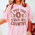 I Put The O Back In Country Tee - WonderingCloth