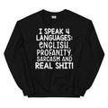I Speak Four Languages Sweatshirt - WonderingCloth