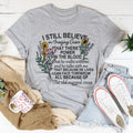 I Still Believe In Amazing Grace Tee - WonderingCloth