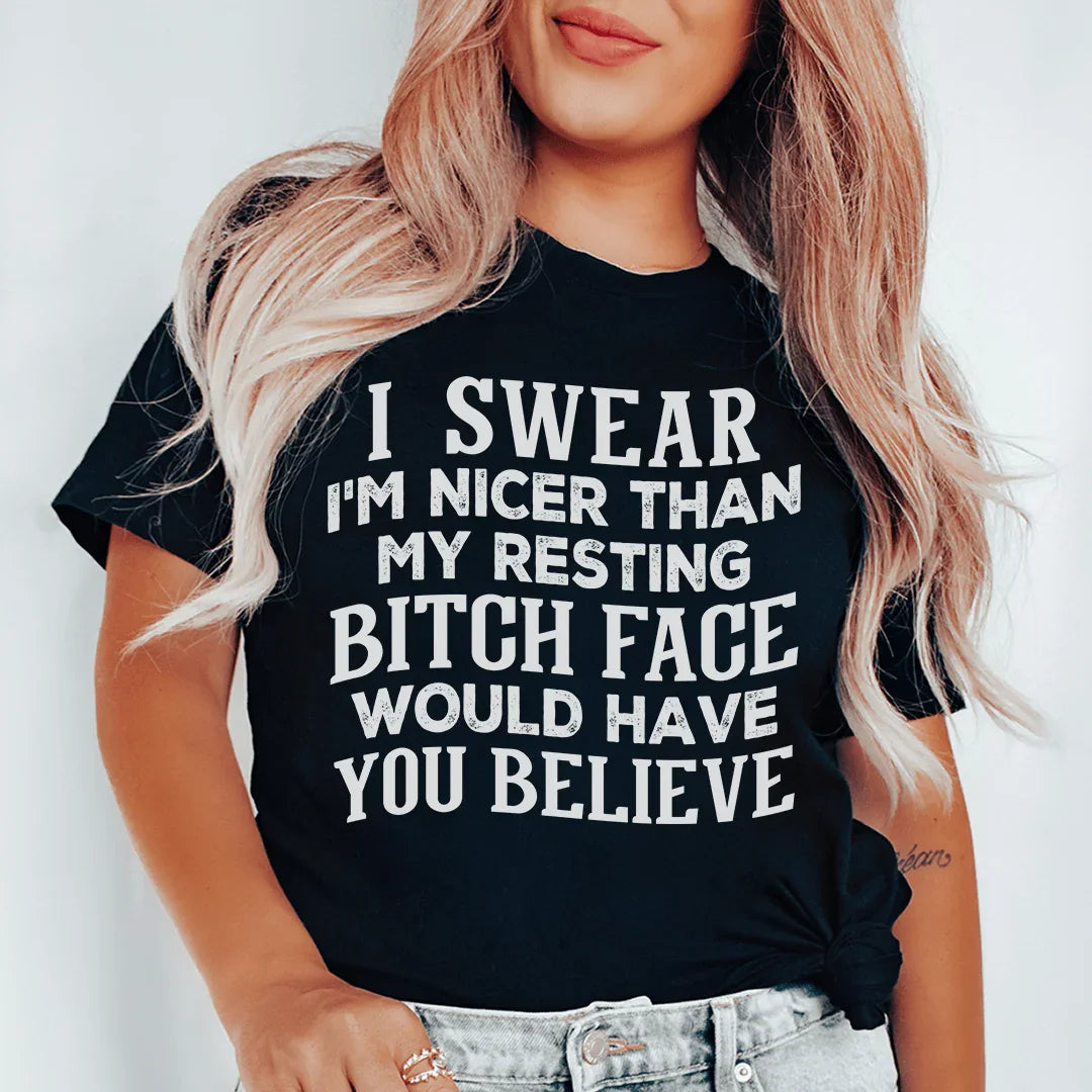 I Swear I'm Nicer Tee - WonderingCloth