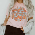 I Wanna Be Nice But Then B-tches Happen Tee - WonderingCloth