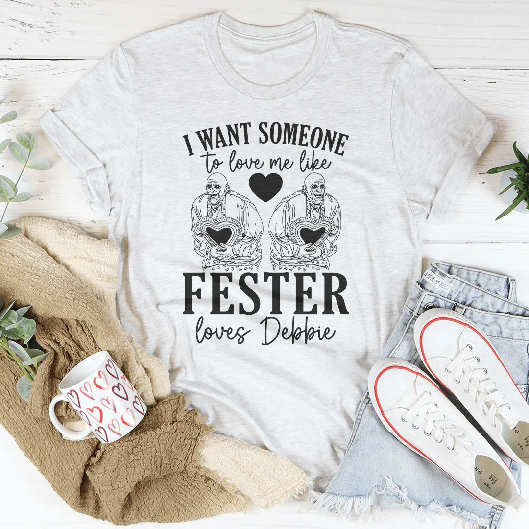 I Want Someone To Love Me Tee - WonderingCloth