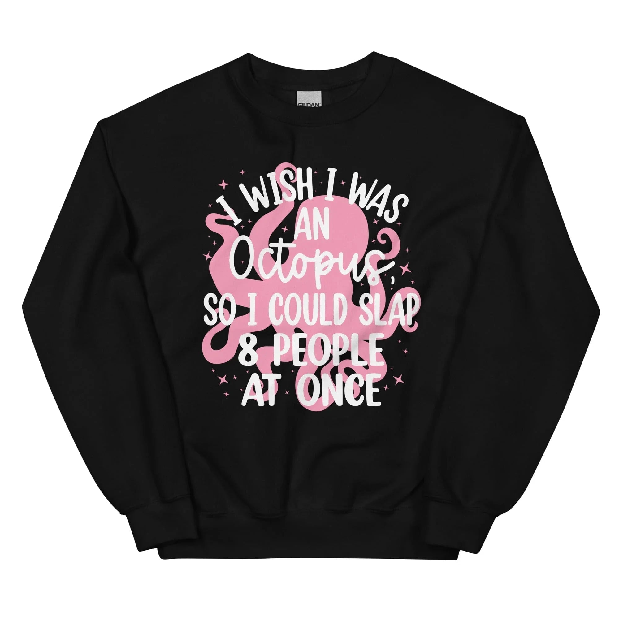 I Wish I Was An Octopus Sweatshirt - WonderingCloth