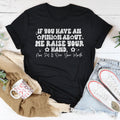 If You Have An Opinion About Me Raise Your Hand Tee - WonderingCloth