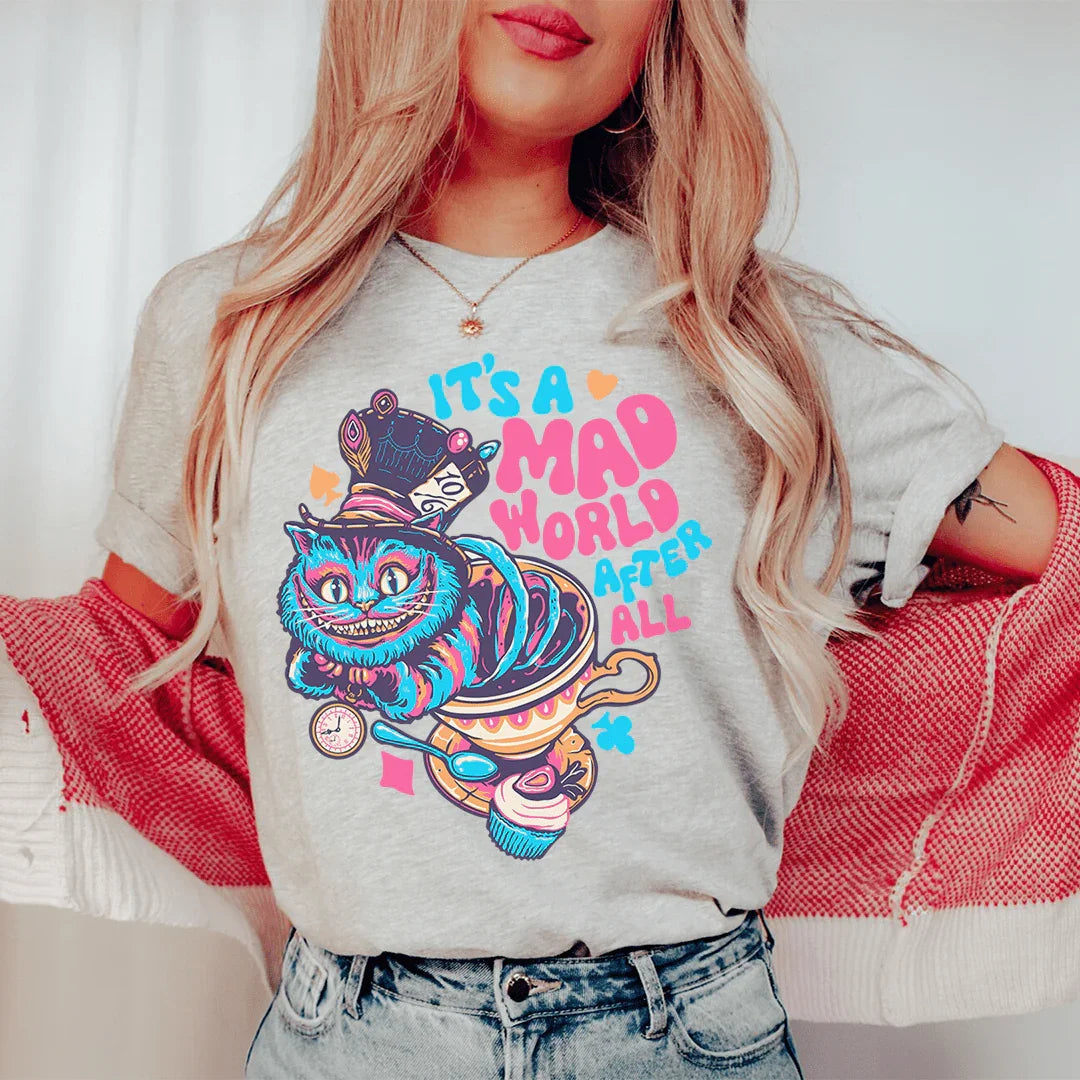 It's A Mad World After All Tee - WonderingCloth