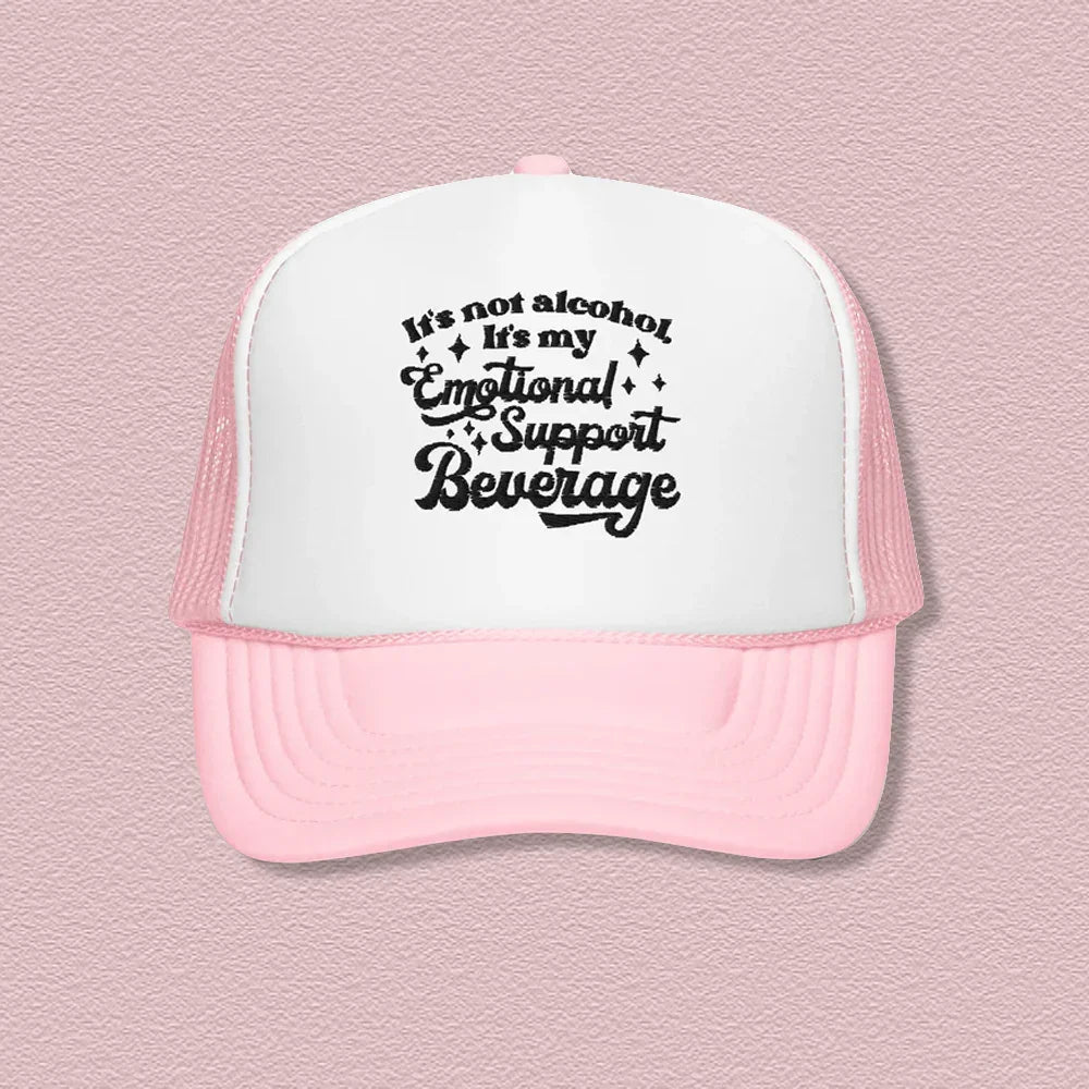 It's Not Alcohol It's My Emotional Support Trucker Hat - WonderingCloth