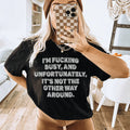 It's Not The Other Way Around Tee - WonderingCloth