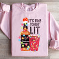 It's Time To Get Lit Sweatshirt - WonderingCloth
