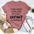 It Takes A Vineyard To Homeschool A Child Tee - WonderingCloth