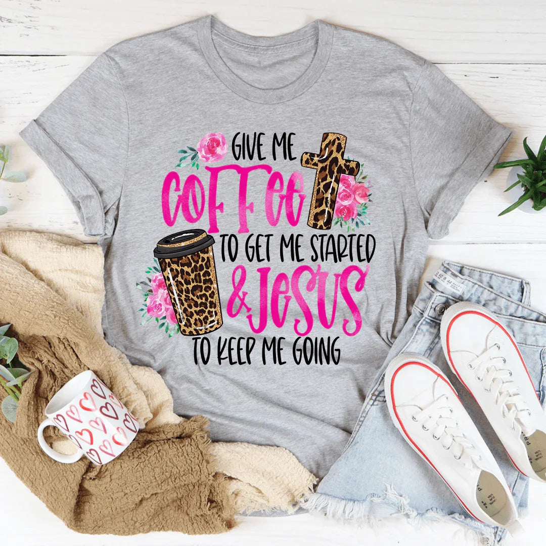 Jesus & Coffee Tee - WonderingCloth