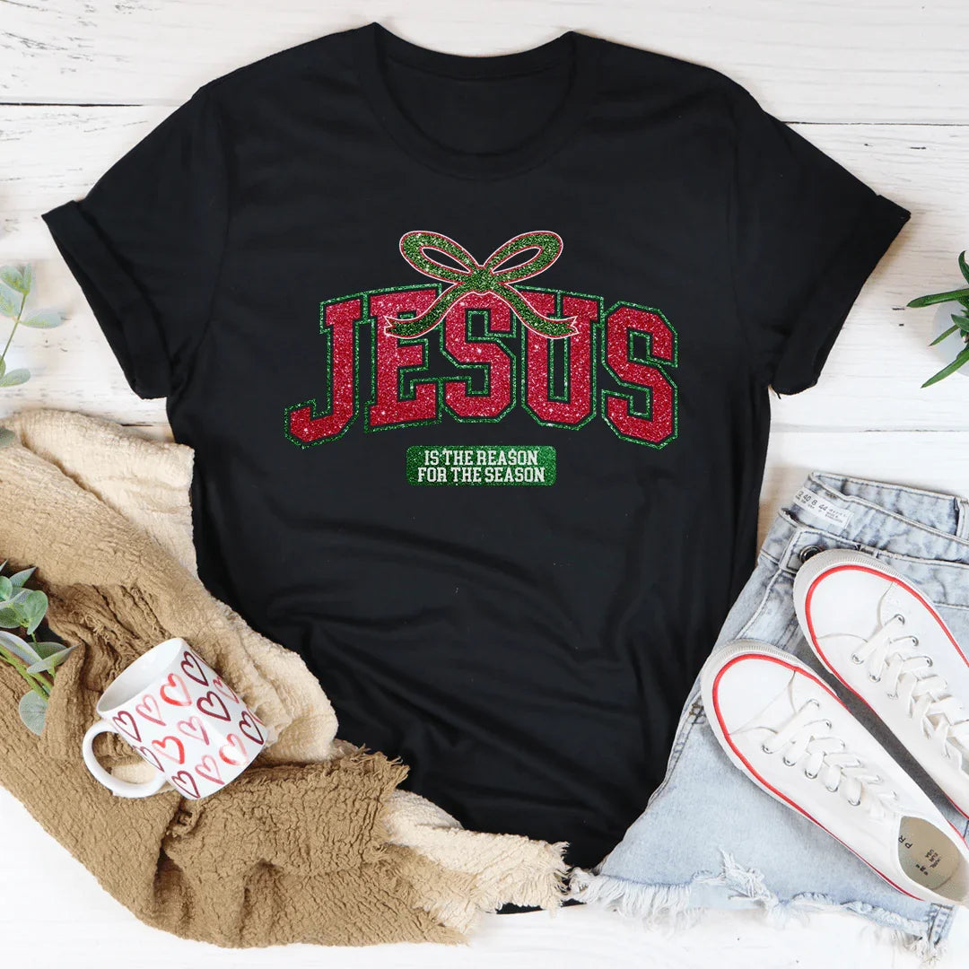 Jesus Is The Reason For The Season Tee - WonderingCloth