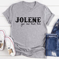 Jolene You Can Have Him Tee - WonderingCloth