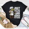 Just Waiting For My Sour Dough To Rise Tee - WonderingCloth