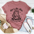 Let’s Do This Before The Anxiety Creeps In Tee - WonderingCloth