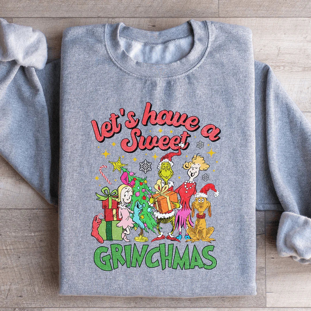 Let's Have A Sweet Grinchmas  Sweatshirt - WonderingCloth