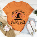Life Is Better In A Pointy Hat Tee - WonderingCloth