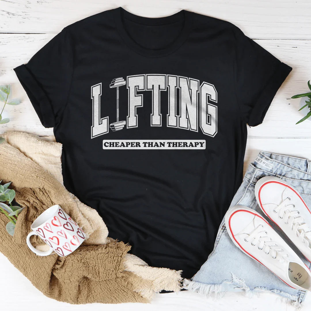 Lifting Cheaper Than Therapy Tee - WonderingCloth